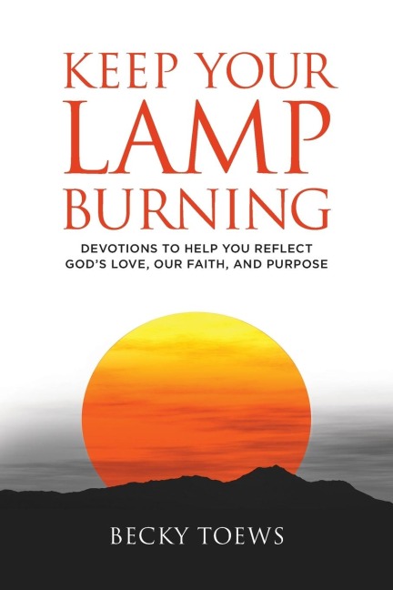 Keep Your Lamp Burning
