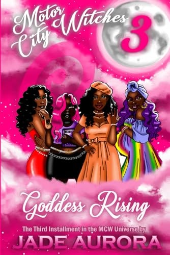 Motor City Witches III Goddess Rising