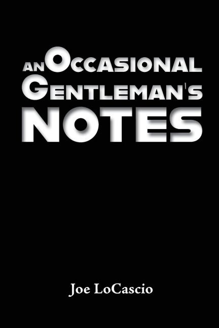 An Occasional Gentlemans Notes