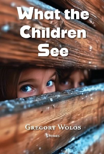 What the Children See