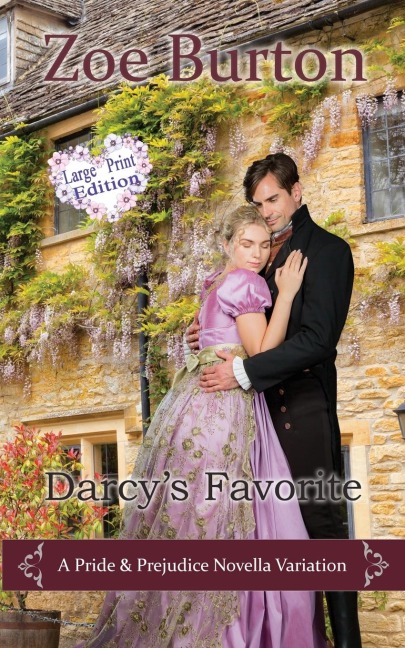 Darcys Favorite Large Print Edition
