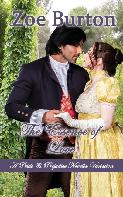 The Essence of Love: A Pride & Prejudice Novella Variation