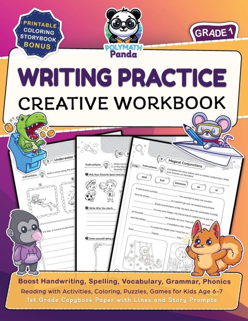 Writing Practice Creative Workbook for Grade 1: Boost Handwriting, Spelling, Vocabulary, Grammar, Phonics, & Reading with Activities, Coloring, Puzzles, Games for Kids Age 6-7 | 1st Grade Copybook Paper with Lines and Story Prompts