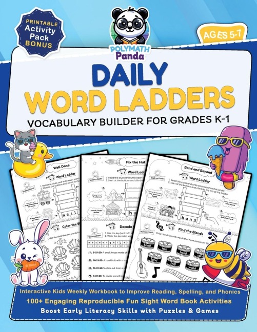Daily Word Ladders and Vocabulary Builder for Grades K-1: Interactive Kids Weekly Workbook to Improve Reading, Spelling, and Phonics | 100+ Engaging Reproducible Fun Sight Word Book Activities to Boost Early Literacy Skills with Puzzles & Games