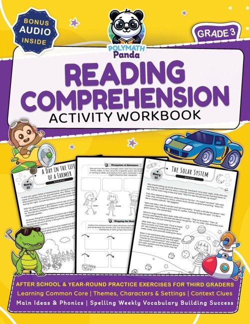 3rd Grade Reading Comprehension Activity Workbook: Learning Common Core | Themes, Characters & Settings | Context Clues, Main Ideas & Phonics | Spelling Weekly Vocabulary Building | After School & Year-Round Practice Exercises for Third Grader Success