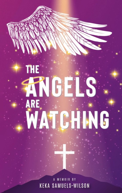 The Angels Are Watching