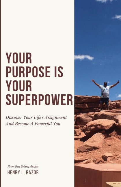 Your Purpose is Your Superpower | Discover Your Lifes Assignment and Become a Powerful You