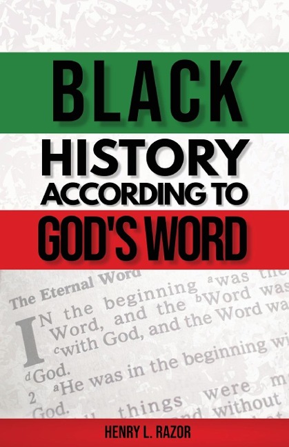 Black History According to Gods Word