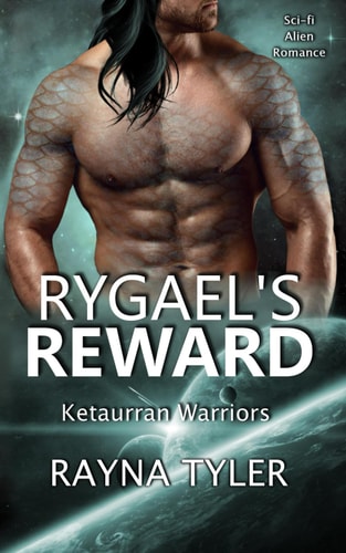 Rygael's Reward Sci-fi Alien Romance