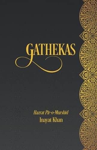 Gathekas A Universalist Sufi Catechism
