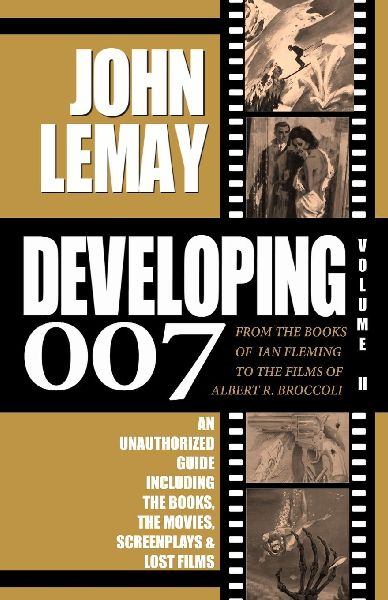 DEVELOPING 007: Volume II