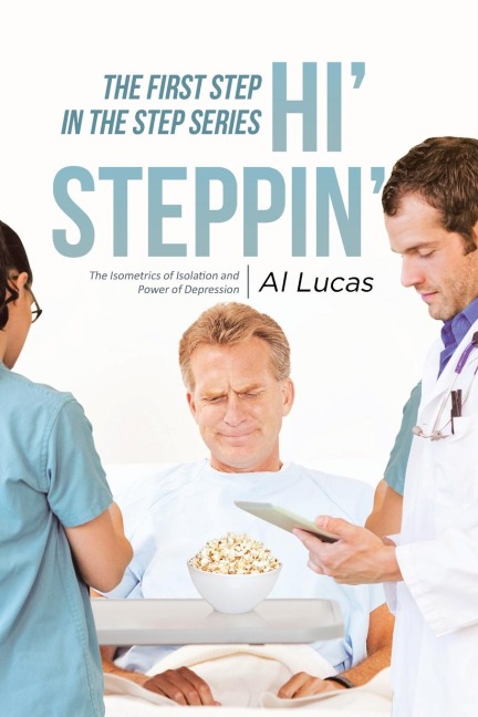 The First Step, Hi Steppin