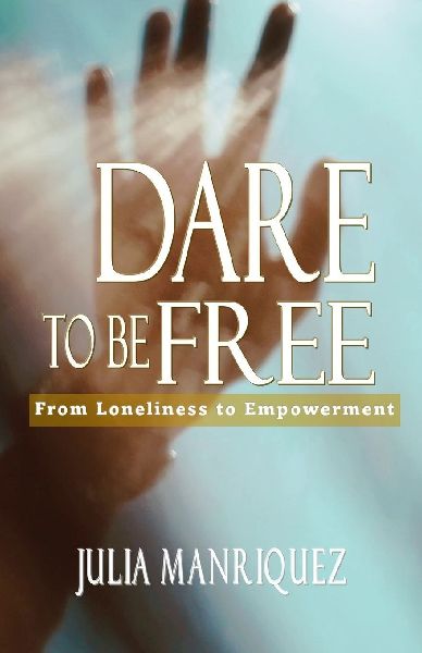 Dare to be Free: From Loneliness to Empowerment