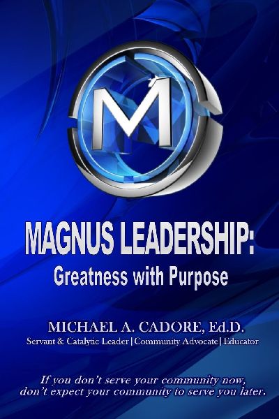 MAGNUS LEADERSHIP: Greatness with Purpose