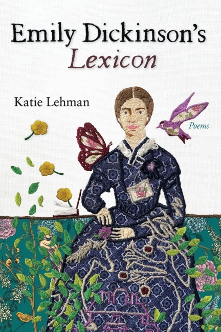Emily Dickinson's Lexicon: Poems