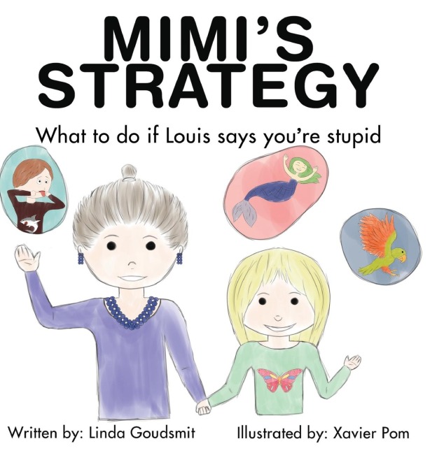 MIMIS STRATEGY What to do if Louis says youre stupid