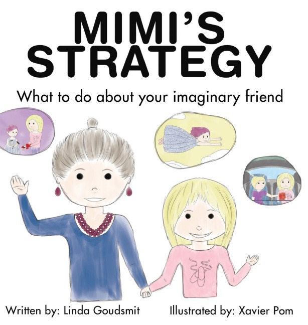 MIMIS STRATEGY What to do about your imaginary friend