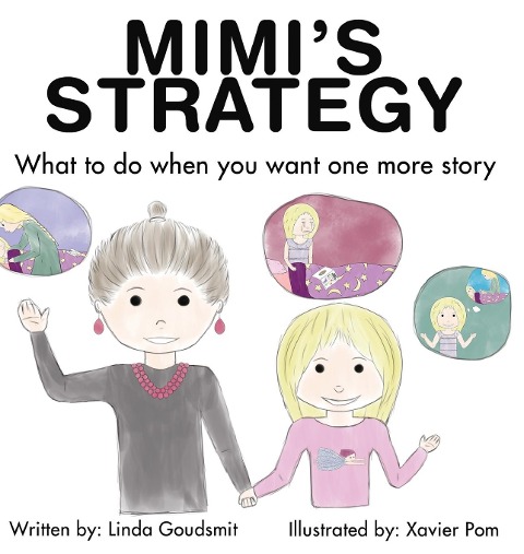 MIMIS STRATEGY What to do when you want one more story
