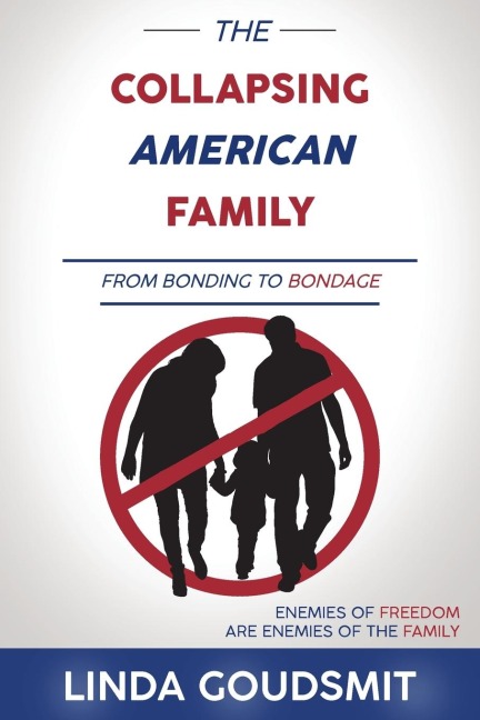 The Collapsing American Family: From Bonding to Bondage