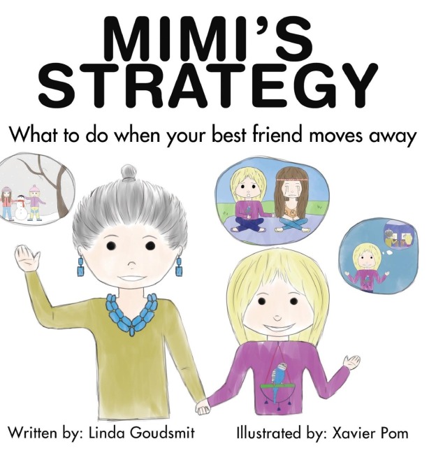 MIMIS STRATEGY What to do when your best friend moves away