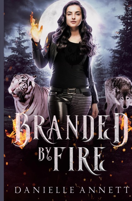 Branded by Fire