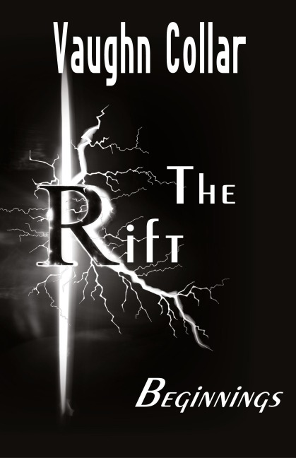 The Rift: Beginnings