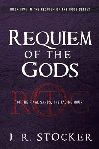 Requiem of the Gods Of the Final Sands, the Fading Hour