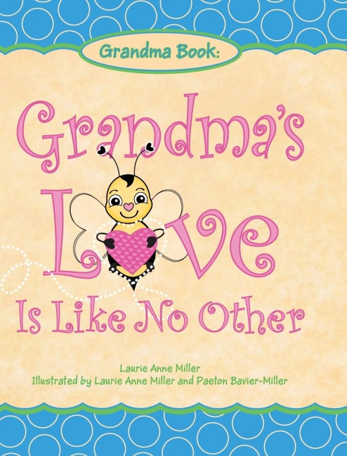 Grandmas Love Is Like No Other