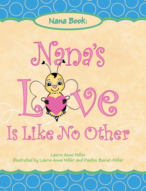 Nanas Love Is Like No Other