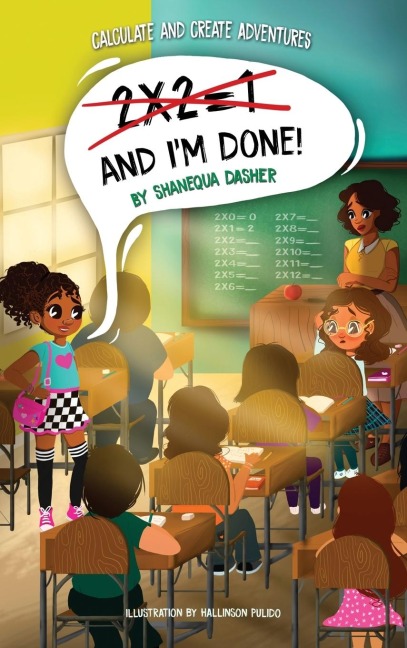 2x2=1, And Im Done!