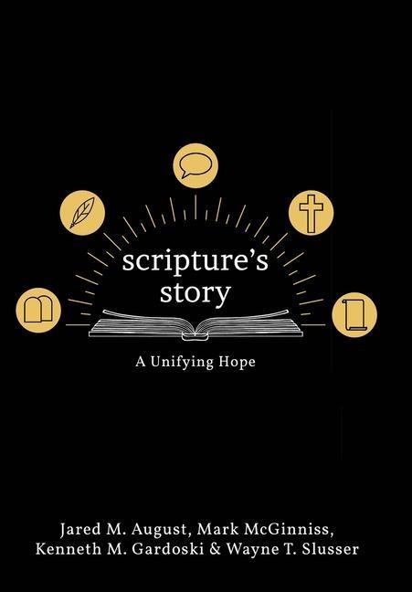 Scriptures Story: A Unifying Hope