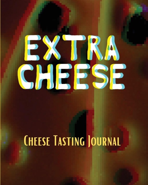 EXTRA CHEESE Chess Tasting Journal: Cheese Tasting Journal: Turophile | Tasting and Review Notebook | Wine Tours | Cheese Daily Review | Rinds | Rennet | Affineurs | Solidified Curds