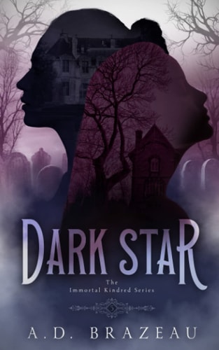 Dark Star Book Five in the Immortal Kindred Series