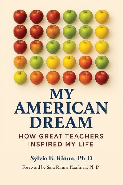 My American Dream: How Great Teachers Inspired My Life