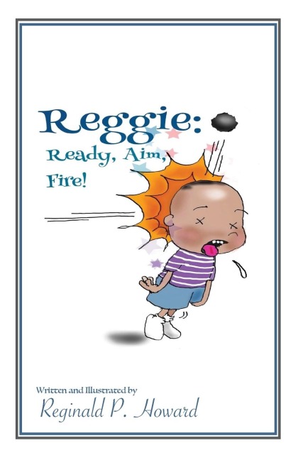 Reggie: Ready, Aim, Fire!