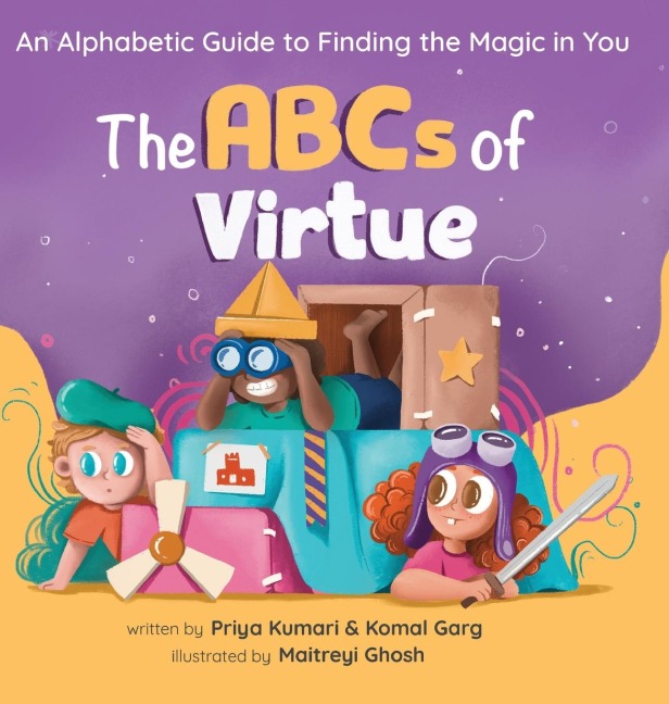 ABCs of Virtue: An Alphabetic Guide to Finding the Magic in You