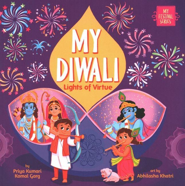 My Diwali: Lights of Virtue