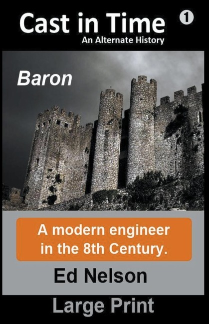 Cast in Time Book 1: Baron Large Print