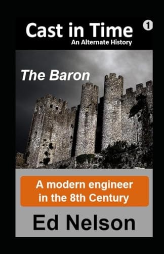 Cast in Time Book 1: Baron