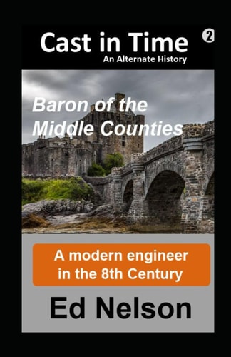 Cast in Time Book 2 Baron of the Middle Counties