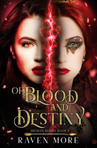 Of Blood and Destiny Paranormal Dystopian Fantasy Romance