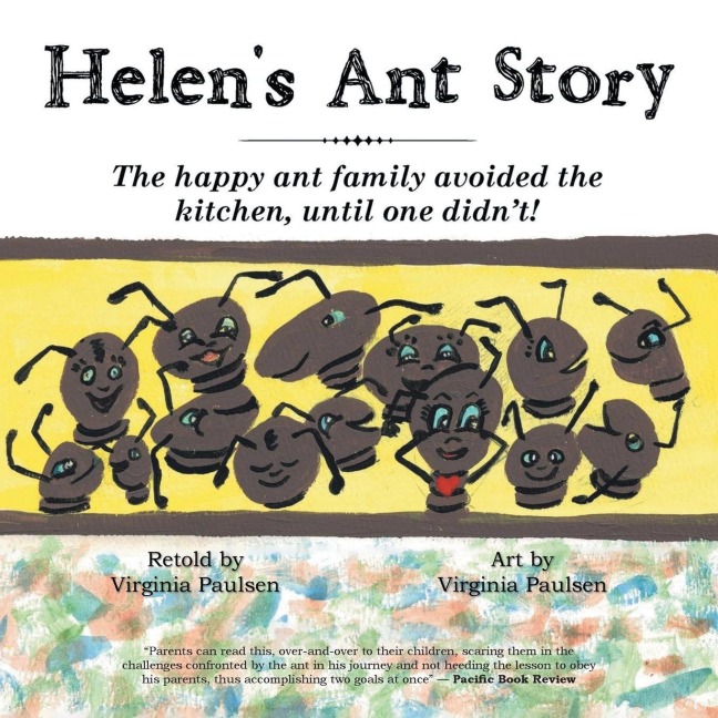Helens Ant Story