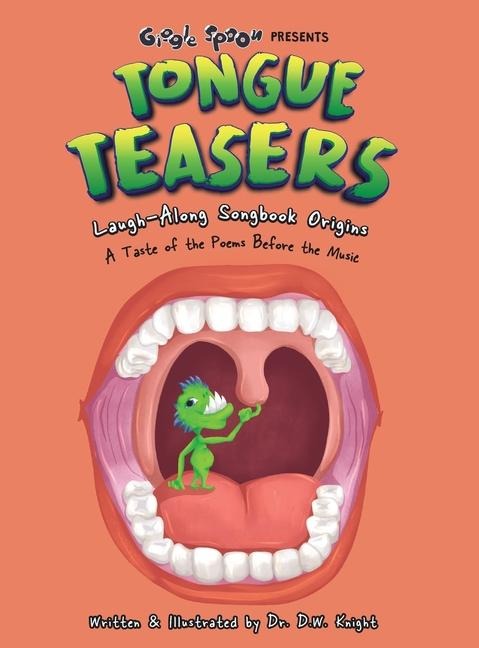TONGUE TEASERS: Laugh-Along Songbook Origins - A Taste of the Poems Before the Music