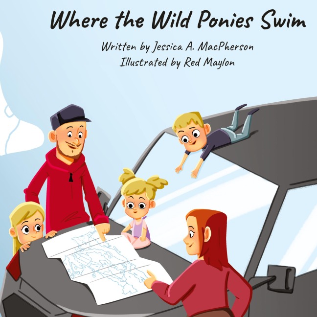 Where the Wild Ponies Swim: A Moms Choice Award® Winner Childrens Book
