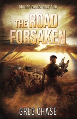 The Road Forsaken