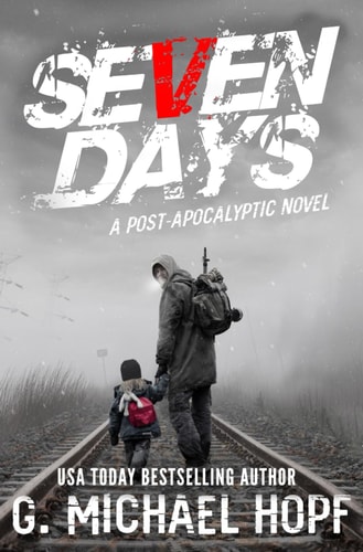 Seven Days A Post Apocalyptic Novel