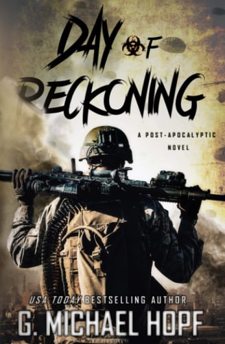 Day of Reckoning A Post-Apocalyptic Novel