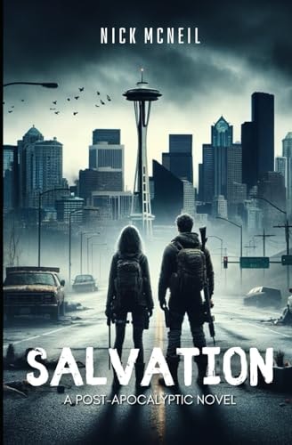 Salvation A Post-Apocalyptic Novel