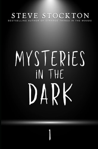 Mysteries in the Dark Volume 1