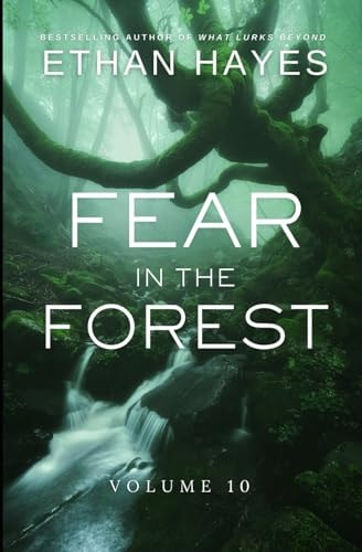 Fear in the Forest Volume 10